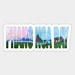 PHANG NGA BAY - Thailand Samet Nangshe Viewpoint Sticker